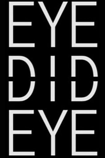 Movie poster for Eye Did Eye (2017)