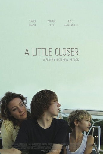 Movie poster for A Little Closer (2011)