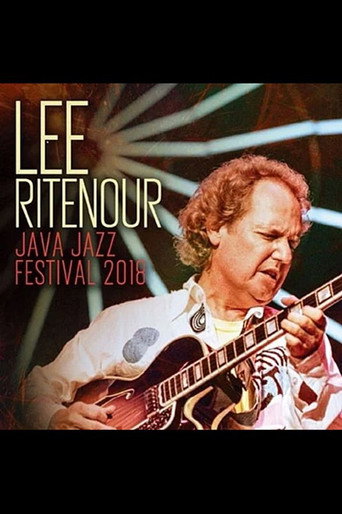 Movie poster for Lee Ritenour: Live at Java Jazz Festival 2018