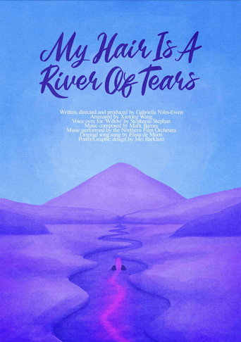 Movie poster for My Hair is a River of Tears