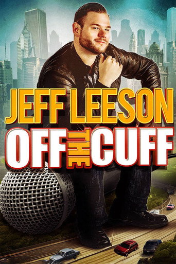 Movie poster for Jeff Leeson: Off The Cuff (2019)