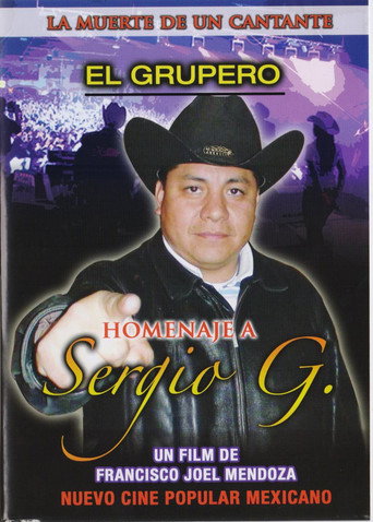 Movie poster for El Grupero. La Muerte de un Cantante (2008)