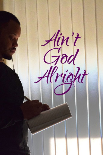 Movie poster for Ain't God Alright (2020)