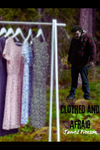 Movie poster for Clothed and Afraid (2024)