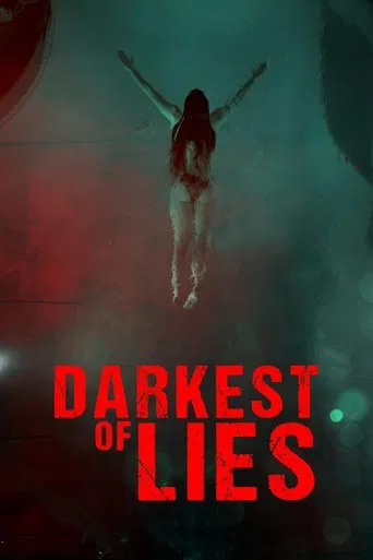 Movie poster for Darkest of Lies (2023)