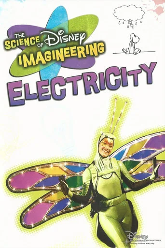Movie poster for The Science of Disney Imagineering: Electricity (2010)