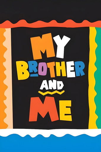 My Brother and Me poster