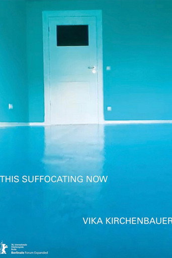 Movie poster for This Suffocating Now (2026)