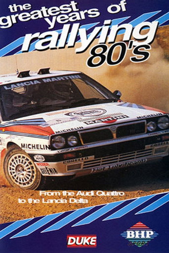 Movie poster for Greatest Years of Rallying 1980s (2003)