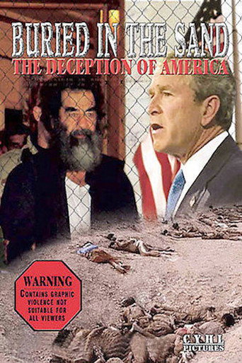 Movie poster for Buried in the Sand: The Deception of America (2004)