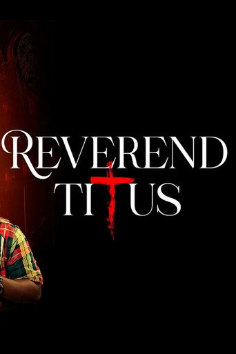 Movie poster for Reverend Titus (2025)