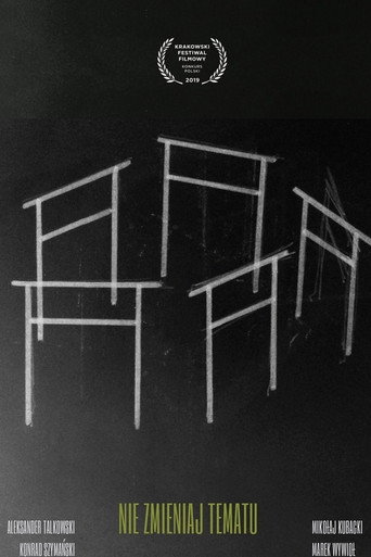 Nie zmieniaj tematu poster