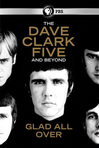Movie poster for The Dave Clark Five and Beyond: Glad All Over (2014)