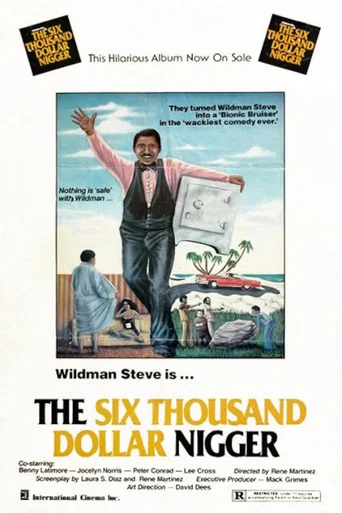 Movie poster for The Six Thousand Dollar Nigger (1979)