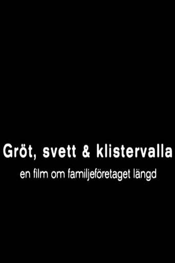 Gröt, svett och klistervalla poster