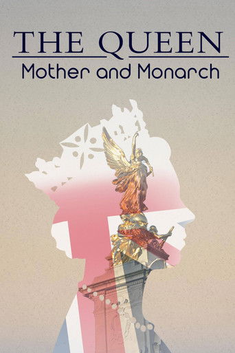Movie poster for The Queen: Mother and Monarch (2022)