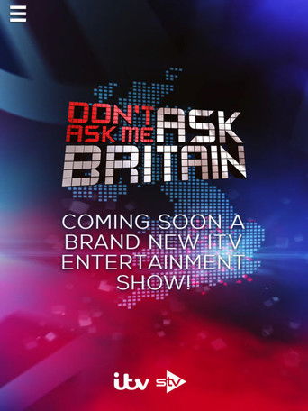 Don't Ask Me Ask Britain poster