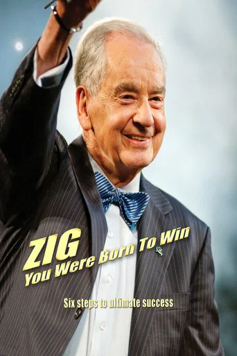 Movie poster for Zig: You Were Born to Win (2017)