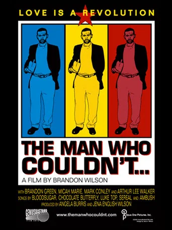 Movie poster for The Man Who Couldn't (2005)