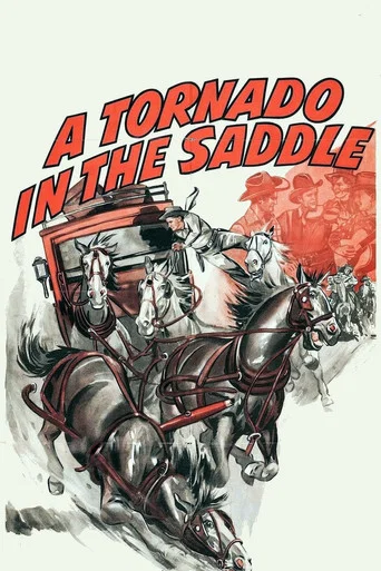 Movie poster for A Tornado in the Saddle (1942)