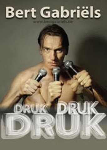 Movie poster for Bert Gabriels - Druk druk druk