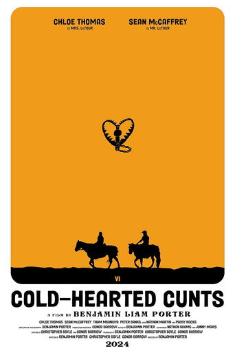 Movie poster for Cold-Hearted Cunts (2024)