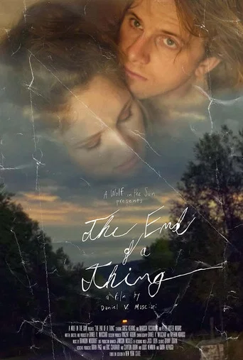 Movie poster for The End of a Thing (2022)