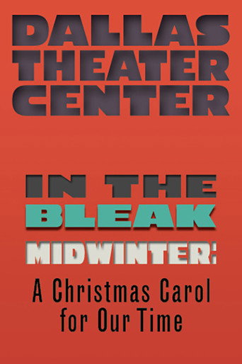 Movie poster for In the Bleak Midwinter: A Christmas Carol for Our Time (2020)
