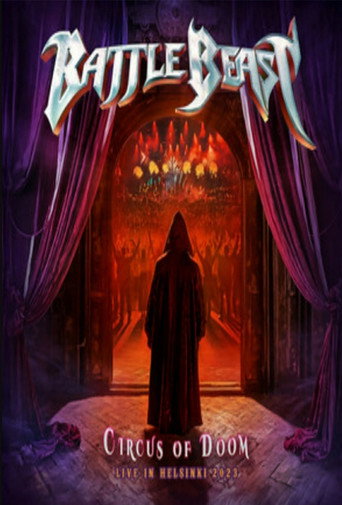 Movie poster for Battle Beast : Circus of Doom - Live in Helsinki 2023 (2025)
