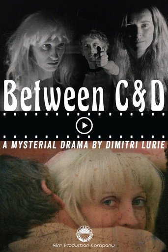 Movie poster for Between C & D (2019)