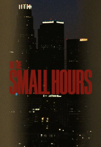 Movie poster for In The Small Hours