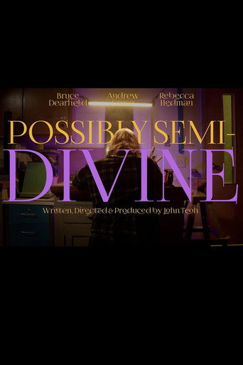 Movie poster for Possibly Semi-Divine (2024)