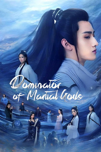 Series poster for Dominator of Martial Gods (2023)