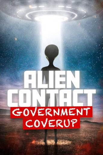 Movie poster for Alien Contact: Government Coverup (2025)