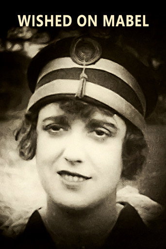 Movie poster for Wished on Mabel (1915)