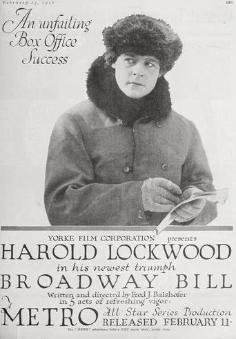 Movie poster for Broadway Bill (1918)