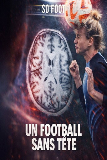 Movie poster for Un football sans tête (2022)