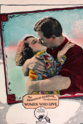Movie poster for Women Who Give (1924)