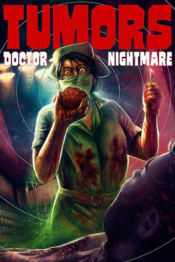 Movie poster for Tumors 3: Doctor nightmare (2018)