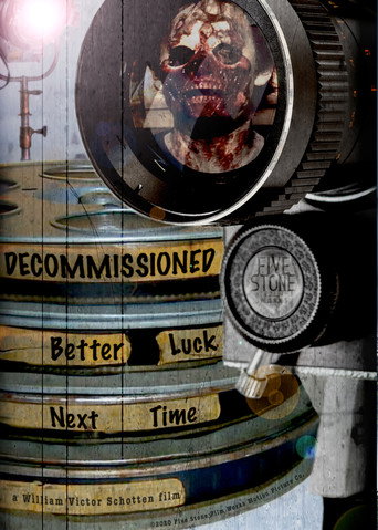 Movie poster for Decommissioned: Better Luck Next Time (2022)