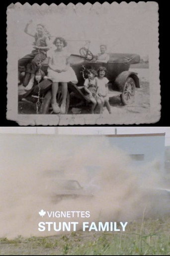 Movie poster for Canada Vignettes: Stunt Family (1978)