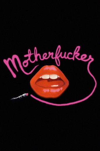 Motherfucker: A Movie poster