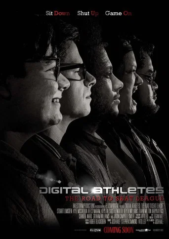 Movie poster for Digital Athletes: The Road to Seat League (2017)