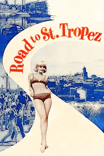 Movie poster for Road to St. Tropez (1966)