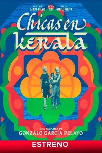 Movie poster for Chicas en Kerala (2022)