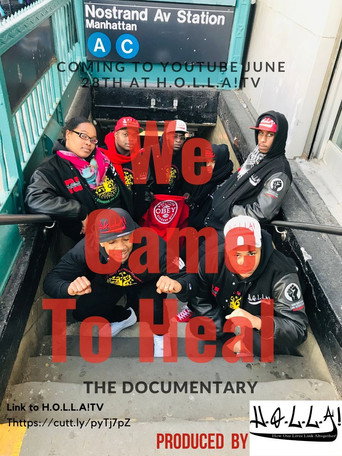 Movie poster for We Came to Heal (2020)