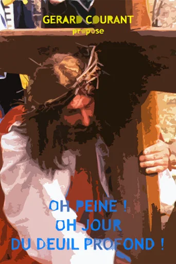Movie poster for Oh peine ! Oh jour du deuil profond ! (2013)