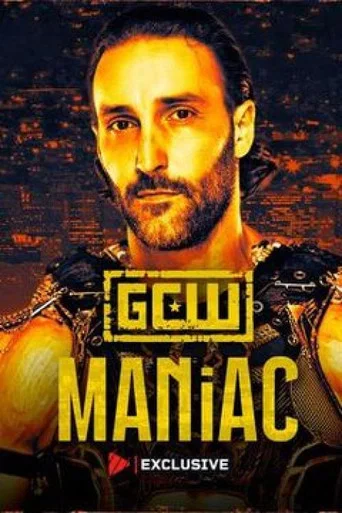 Movie poster for GCW: Maniac 2026 (2026)