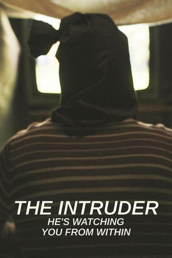 Movie poster for The Intruder: He's Watching You From Within (2024)