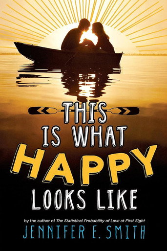 Movie poster for This Is What Happy Looks Like